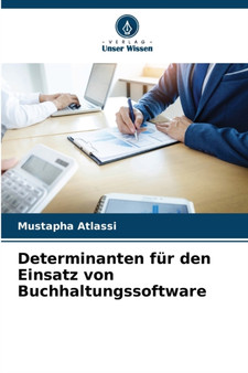 Determinanten fur den Einsatz von Buchhaltungssoftware