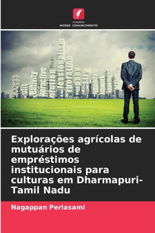 Exploracoes agricolas de mutuarios de emprestimos institucionais para culturas em Dharmapuri-Tamil Nadu
