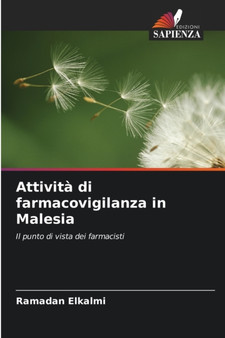Attivita di farmacovigilanza in Malesia