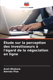 Etude sur la perception des investisseurs a l'egard de la negociation en ligne