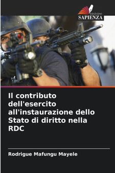Il contributo dell'esercito all'instaurazione dello Stato di diritto nella RDC