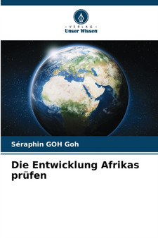 Die Entwicklung Afrikas prufen