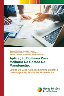 Aplicacao Do Fmea Para Melhoria Da Gestao Da Manutencao