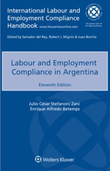 Labour and Employment Compliance in Argentina