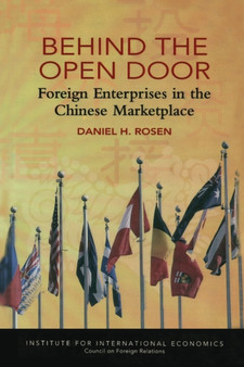Behind the Open Door ??? Foreign Enterprises in the Chinese Marketplace