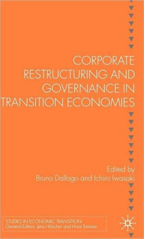 Corporate Restructuring and Governance in Transition Economies