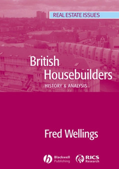 British Housebuilders : History and Analysis