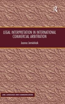 Legal Interpretation in International Commercial Arbitration