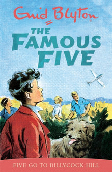 Famous Five: Five Go To Billycock Hill : Book 16