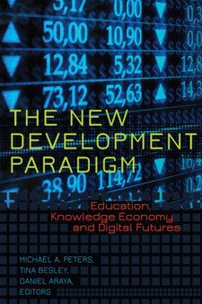 The New Development Paradigm : Education, Knowledge Economy and Digital Futures : 20