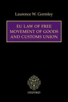 EU Law of Free Movement of Goods and Customs Union