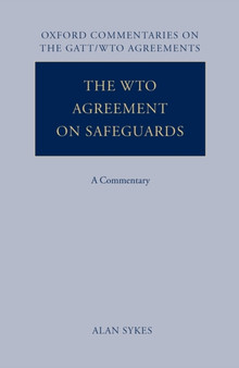 The WTO Agreement on Safeguards : A Commentary