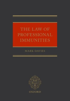 The Law of Professional Immunities