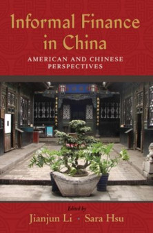 Informal Finance in China: American and Chinese Perspectives