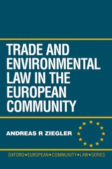 Trade and Environment Law in the European Community
