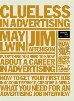 Clueless in Advertising