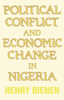 Political Conflict and Economic Change in Nigeria