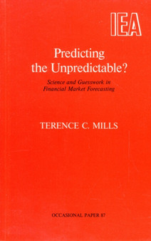 Predicting the Unpredictable? : Science and Guesswork in Financial Market Forecasting : No. 87