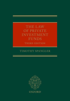 The Law of Private Investment Funds