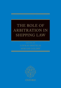 The Role of Arbitration in Shipping Law
