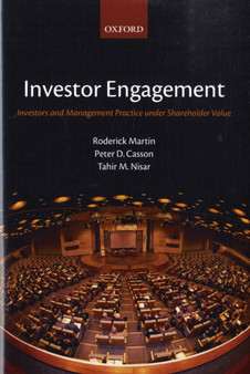 Investor Engagement : Investors and Management Practice under Shareholder Value