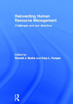 Reinventing HRM : Challenges and New Directions