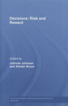 Decisions: Risk and Reward