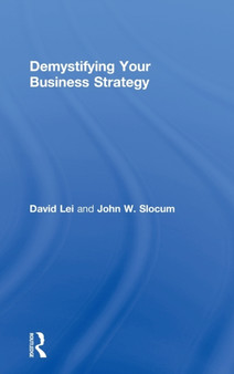 Demystifying Your Business Strategy