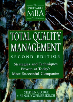 Total Quality Management : Strategies and Techniques Proven at Today's Most Successful Companies