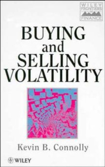 Buying and Selling Volatility