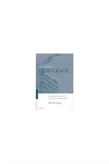 Defusing Democracy : Central Bank Autonomy and the Transition from Authoritarian Rule
