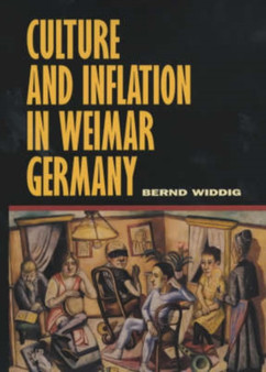 Culture and Inflation in Weimar Germany : 26