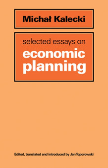 Selected Essays on Economic Planning