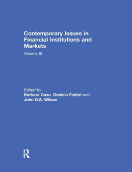 Contemporary Issues in Financial Institutions and Markets : Volume 3