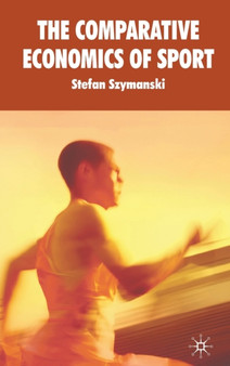 The Comparative Economics of Sport
