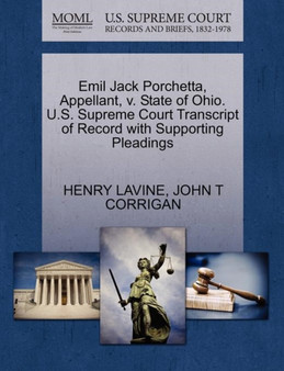 Emil Jack Porchetta, Appellant, V. State of Ohio. U.S. Supreme Court Transcript of Record with Supporting Pleadings