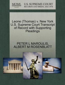 Leone (Thomas) V. New York U.S. Supreme Court Transcript of Record with Supporting Pleadings