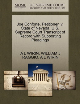Joe Conforte, Petitioner, V. State of Nevada. U.S. Supreme Court Transcript of Record with Supporting Pleadings