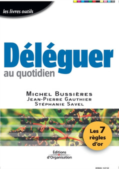 Deleguer au quotidien