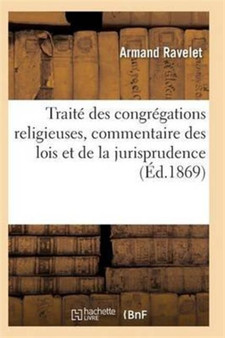 Traite Des Congregations Religieuse
