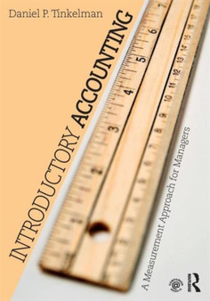 Introductory Accounting : A Measurement Approach for Managers