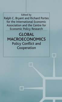 Global Macroeconomics : Policy Conflict and Co-operation