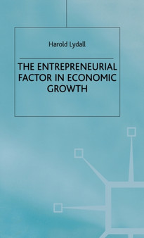The Entrepreneurial Factor in Economic Growth