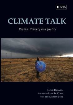 Climate talk : Rights, poverty and justice