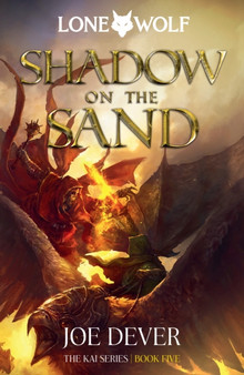 Shadow on the Sand : Lone Wolf 5