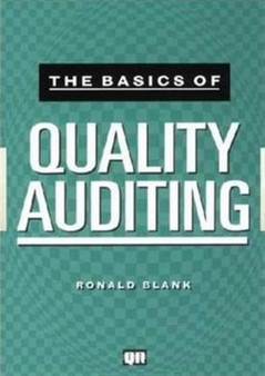 The Basics of Quality Auditing