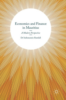 Economics and Finance in Mauritius : A Modern Perspective
