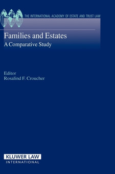 Families and Estates : A Comparative Study