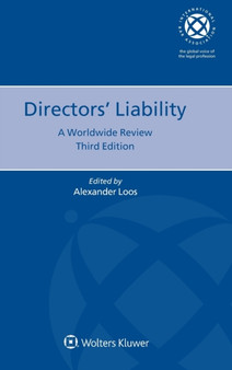 Directors' Liability: A Worldwide Review : A Worldwide Review