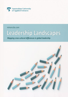 Leadership Landscapes : Mapping cross-cultural differences in global leadership